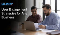 User Engagement Strategies for Any Business