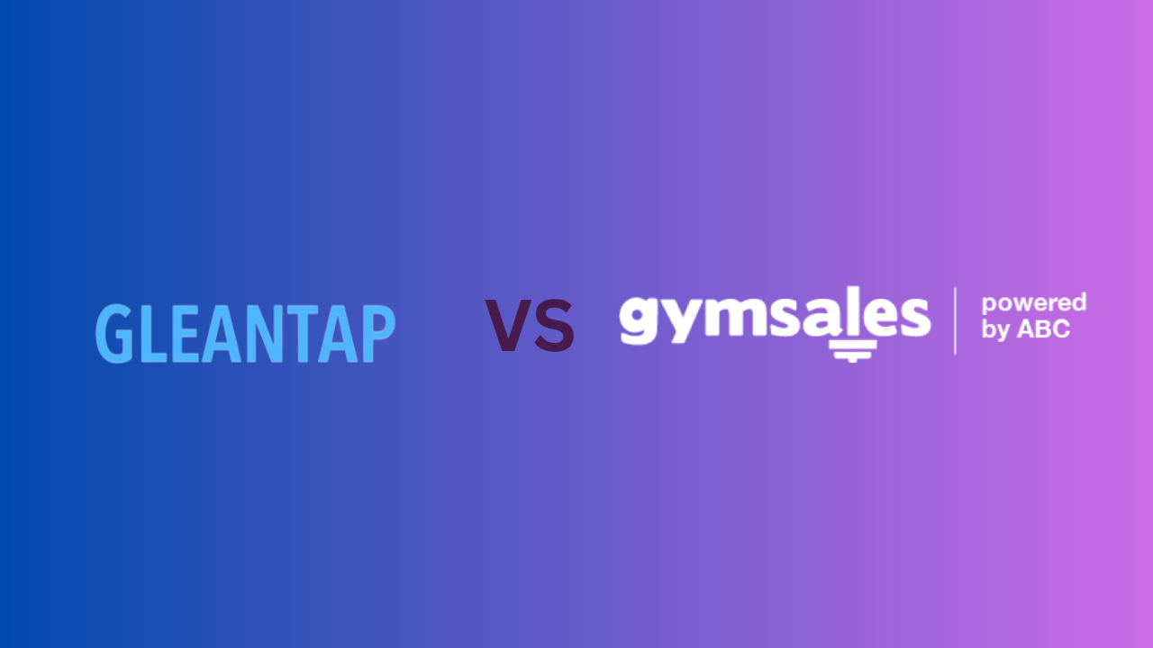 Gleantap vs. GymSales